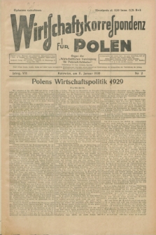 Wirtschaftskorrespondenz für Polen : organ der „Wirtschaftlischen Vereinigung für Polnisch-Schlesien”. Jg.7, Nr. 2 (11 Januar 1930) + dod.