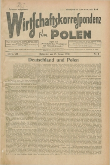 Wirtschaftskorrespondenz für Polen : organ der „Wirtschaftlischen Vereinigung für Polnisch-Schlesien”. Jg.7, Nr. 3 (18 Januar 1930)