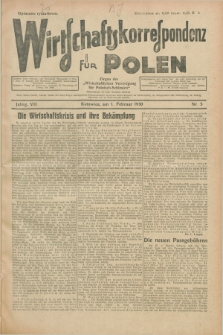 Wirtschaftskorrespondenz für Polen : organ der „Wirtschaftlischen Vereinigung für Polnisch-Schlesien”. Jg.7, Nr. 5 (1 Februar 1930)