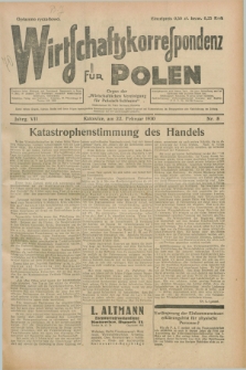Wirtschaftskorrespondenz für Polen : organ der „Wirtschaftlischen Vereinigung für Polnisch-Schlesien”. Jg.7, Nr. 8 (22 Februar 1930)