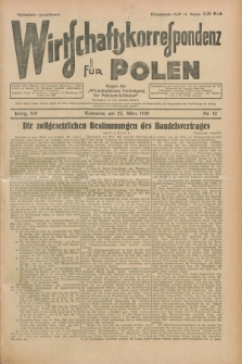 Wirtschaftskorrespondenz für Polen : organ der „Wirtschaftlischen Vereinigung für Polnisch-Schlesien”. Jg.7, Nr. 12 (22 März 1930)