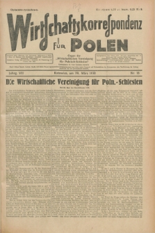 Wirtschaftskorrespondenz für Polen : organ der „Wirtschaftlischen Vereinigung für Polnisch-Schlesien”. Jg.7, Nr. 13 (29 März 1930) + dod.