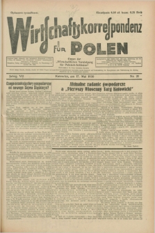 Wirtschaftskorrespondenz für Polen : organ der „Wirtschaftlischen Vereinigung für Polnisch-Schlesien”. Jg.7, Nr. 21 (17 Mai 1930) + dod.