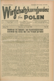 Wirtschaftskorrespondenz für Polen : organ der „Wirtschaftlischen Vereinigung für Polnisch-Schlesien”. Jg.7, Nr. 25 (14 Juni 1930)