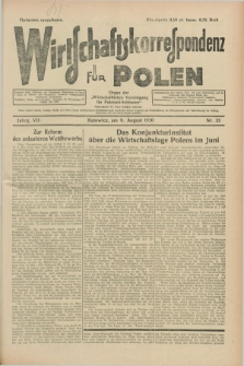 Wirtschaftskorrespondenz für Polen : organ der „Wirtschaftlischen Vereinigung für Polnisch-Schlesien”. Jg.7, Nr. 33 (9 August 1930)