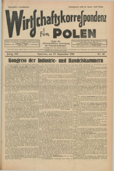 Wirtschaftskorrespondenz für Polen : organ der „Wirtschaftlischen Vereinigung für Polnisch-Schlesien”. Jg.7, Nr. 40 (27 September 1930)