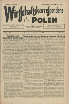 Wirtschaftskorrespondenz für Polen : Organ der „Wirtschaftlischen Vereinigung für Polnisch-Schlesien”. Jg.7, Nr. 42 (11 Oktober 1930) + dod.