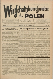 Wirtschaftskorrespondenz für Polen : Organ der „Wirtschaftlischen Vereinigung für Polnisch-Schlesien”. Jg.7, Nr. 44 (25 Oktober 1930)