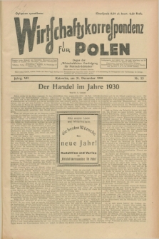 Wirtschaftskorrespondenz für Polen : Organ der „Wirtschaftlischen Vereinigung für Polnisch-Schlesien”. Jg.7, Nr. 53 (31 Dezember 1930)