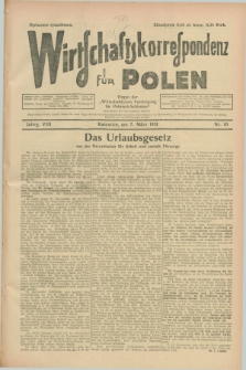 Wirtschaftskorrespondenz für Polen : organ der „Wirtschaftlischen Vereinigung für Polnisch-Schlesien”. Jg.8, Nr. 10 (7 März 1931)