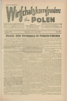 Wirtschaftskorrespondenz für Polen : organ der „Wirtschaftlischen Vereinigung für Polnisch-Schlesien”. Jg.8, Nr. 20 (3 Juni 1931)