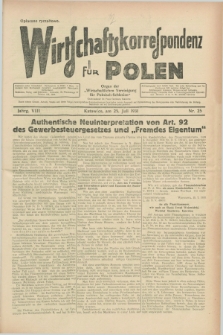 Wirtschaftskorrespondenz für Polen : organ der „Wirtschaftlischen Vereinigung für Polnisch-Schlesien”. Jg.8, Nr. 25 (25 Juli 1931)