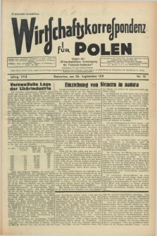 Wirtschaftskorrespondenz für Polen : organ der „Wirtschaftlischen Vereinigung für Polnisch-Schlesien”. Jg.8, Nr. 31 (26 September 1931)
