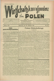 Wirtschaftskorrespondenz für Polen : organ der „Wirtschaftlischen Vereinigung für Polnisch-Schlesien”. Jg.8, Nr. 34 (28 Oktober 1931) + dod.