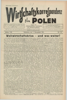 Wirtschaftskorrespondenz für Polen : organ der „Wirtschaftlischen Vereinigung für Polnisch-Schlesien”. Jg.8, Nr. 35 (7 November 1931)