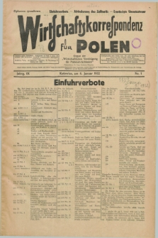 Wirtschaftskorrespondenz für Polen : Organ der „Wirtschaftlischen Vereinigung für Polnisch-Schlesien”. Jg.9, Nr. 1 (8 Januar 1932)