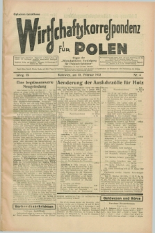 Wirtschaftskorrespondenz für Polen : Organ der „Wirtschaftlischen Vereinigung für Polnisch-Schlesien”. Jg.9, Nr. 4 (10 Februar 1932)