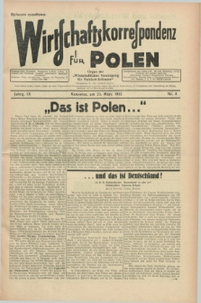 Wirtschaftskorrespondenz für Polen : organ der „Wirtschaftlischen Vereinigung für Polnisch-Schlesien”. Jg.9, Nr. 8 (23 März 1932) + dod.