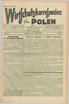 Wirtschaftskorrespondenz für Polen : organ der „Wirtschaftlischen Vereinigung für Polnisch-Schlesien”. Jg.9, Nr. 12 (4 Mai 1932)