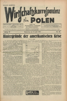 Wirtschaftskorrespondenz für Polen : organ der „Wirtschaftlischen Vereinigung für Polnisch-Schlesien”. Jg.9, Nr. 19 (16 Juli 1932)