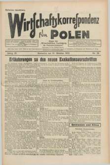 Wirtschaftskorrespondenz für Polen : organ der „Wirtschaftlischen Vereinigung für Polnisch-Schlesien”. Jg.9, Nr. 28 (19 Oktober 1932)