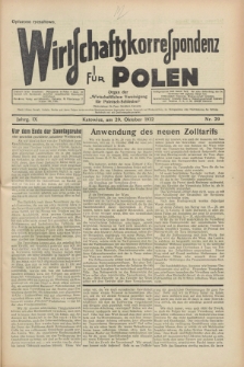 Wirtschaftskorrespondenz für Polen : organ der „Wirtschaftlischen Vereinigung für Polnisch-Schlesien”. Jg.9, Nr. 29 (29 Oktober 1932) + dod.