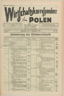 Wirtschaftskorrespondenz für Polen : organ der „Wirtschaftlischen Vereinigung für Polnisch-Schlesien”. Jg.9, Nr. 31 (19 November 1932)