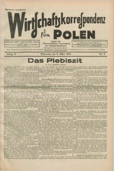 Wirtschaftskorrespondenz für Polen : Organ der „Wirtschaftlischen Vereinigung für Polnisch-Schlesien”. Jg.10, Nr. 6 (4 März 1933)