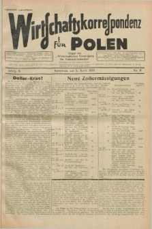 Wirtschaftskorrespondenz für Polen : Organ der „Wirtschaftlischen Vereinigung für Polnisch-Schlesien”. Jg.10, Nr. 8 (5 April 1933)