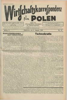 Wirtschaftskorrespondenz für Polen : Organ der „Wirtschaftlischen Vereinigung für Polnisch-Schlesien”. Jg.10, Nr. 21 (9 August 1933)