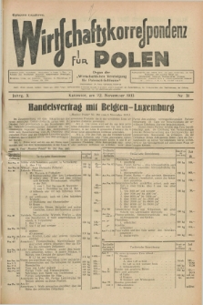 Wirtschaftskorrespondenz für Polen : Organ der „Wirtschaftlischen Vereinigung für Polnisch-Schlesien”. Jg.10, Nr. 31 (22 November 1933)