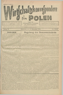 Wirtschaftskorrespondenz für Polen : Organ der „Wirtschaftlischen Vereinigung für Polnisch-Schlesien”. Jg.10, Nr. 33/34 (13 Dezember 1933) + dod.