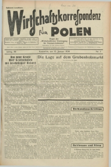 Wirtschaftskorrespondenz für Polen : organ der „Wirtschaftlischen Vereinigung für Polnisch-Schlesien”. Jg.11, Nr. 1 (13 Januar 1934)