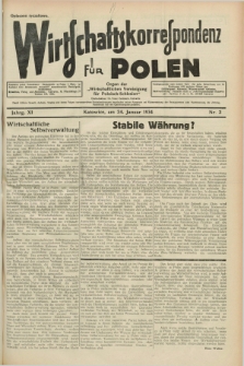 Wirtschaftskorrespondenz für Polen : organ der „Wirtschaftlischen Vereinigung für Polnisch-Schlesien”. Jg.11, Nr. 2 (24 Januar 1934)