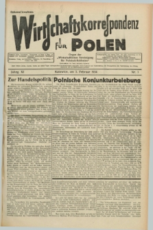 Wirtschaftskorrespondenz für Polen : organ der „Wirtschaftlischen Vereinigung für Polnisch-Schlesien”. Jg.11, Nr. 3 (3 Februar 1934)