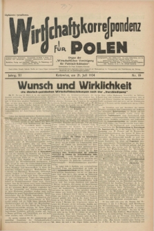 Wirtschaftskorrespondenz für Polen : Organ der „Wirtschaftlischen Vereinigung für Polnisch-Schlesien”. Jg.11, Nr. 19 (21 Juli 1934)