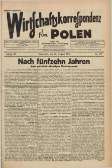 Wirtschaftskorrespondenz für Polen : Organ der „Wirtschaftlischen Vereinigung für Polnisch-Schlesien”. Jg.11, Nr. 22 (22 August 1934)