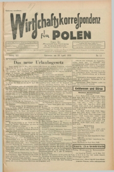 Wirtschaftskorrespondenz für Polen : Organ der „Wirtschaftlischen Vereinigung für Polnisch-Schlesien”. Jg.12, Nr. 11 (20 April 1935)