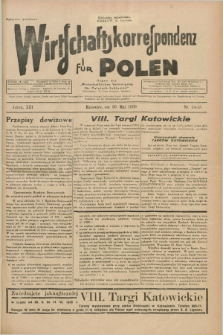 Wirtschaftskorrespondenz für Polen : Organ der „Wirtschaftlischen Vereinigung für Polnisch-Schlesien”. Jg.13, Nr. 14/15 (30 Mai 1936) + dod.