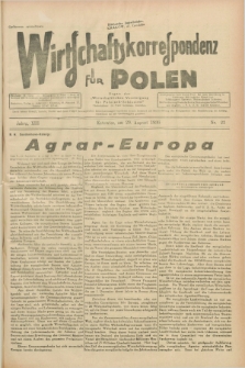 Wirtschaftskorrespondenz für Polen : Organ der „Wirtschaftlischen Vereinigung für Polnisch-Schlesien”. Jg.13, Nr. 23 (29 August 1936)