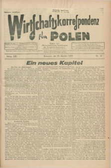 Wirtschaftskorrespondenz für Polen : Organ der „Wirtschaftlischen Vereinigung für Polnisch-Schlesien”. Jg.13, Nr. 27 (10 Oktober 1936)