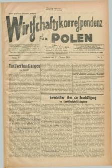 Wirtschaftskorrespondenz für Polen : Organ der „Wirtschaftlischen Vereinigung für Polnisch-Schlesien”. Jg.15, Nr. 4 (10 Februar 1938)