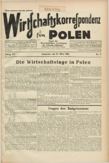 Wirtschaftskorrespondenz für Polen : Organ der „Wirtschaftlischen Vereinigung für Polnisch-Schlesien”. Jg.15, Nr. 7 (12 März 1938)