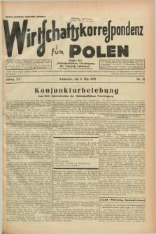 Wirtschaftskorrespondenz für Polen : Organ der „Wirtschaftlischen Vereinigung für Polnisch-Schlesien”. Jg.15, Nr. 13 (5 Mai 1938)