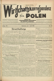 Wirtschaftskorrespondenz für Polen : Organ der „Wirtschaftlischen Vereinigung für Polnisch-Schlesien”. Jg.15, Nr. 19 (1 Juli 1938)