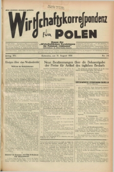 Wirtschaftskorrespondenz für Polen : Organ der „Wirtschaftlischen Vereinigung für Polnisch-Schlesien”. Jg.15, Nr. 24 (31 August 1938)