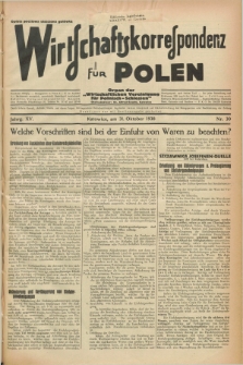 Wirtschaftskorrespondenz für Polen : Organ der „Wirtschaftlischen Vereinigung für Polnisch-Schlesien”. Jg.15, Nr. 30 (31 Oktober 1938)