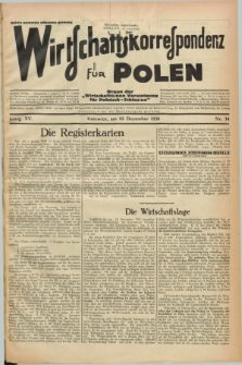 Wirtschaftskorrespondenz für Polen : Organ der „Wirtschaftlischen Vereinigung für Polnisch-Schlesien”. Jg.15, Nr. 34 (10 Dezember 1938)