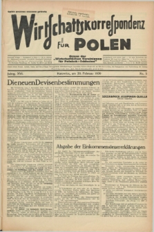 Wirtschaftskorrespondenz für Polen : Organ der „Wirtschaftlischen Vereinigung für Polnisch-Schlesien”. Jg.16, Nr. 5 (20 Februar 1939)