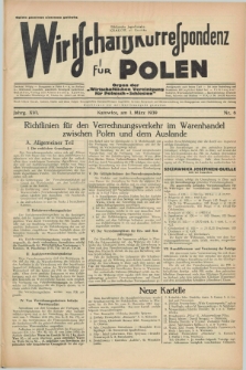 Wirtschaftskorrespondenz für Polen : Organ der „Wirtschaftlischen Vereinigung für Polnisch-Schlesien”. Jg.16, Nr. 6 (1 März 1939)